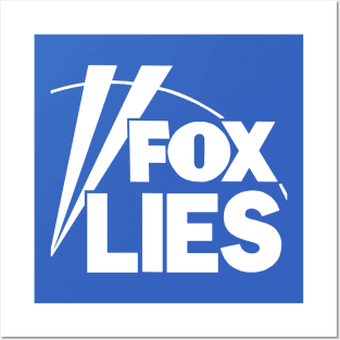 FOX LIES (Truth Tuesdays) Posters and Art